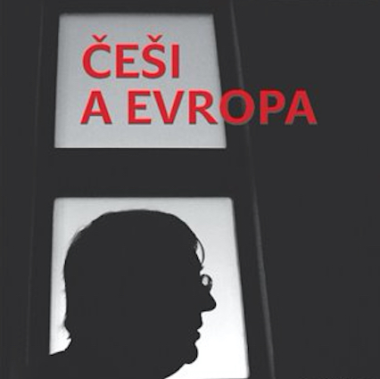 Ladislav Hejdánek: Češi a Evropa