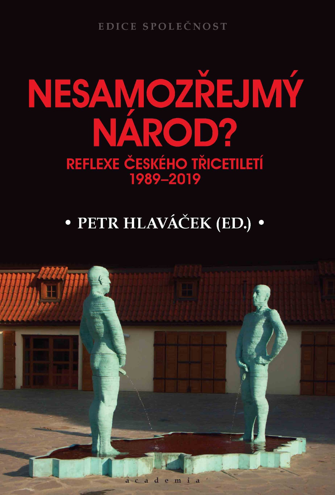 Reflexe českého třicetiletí 1989–2019