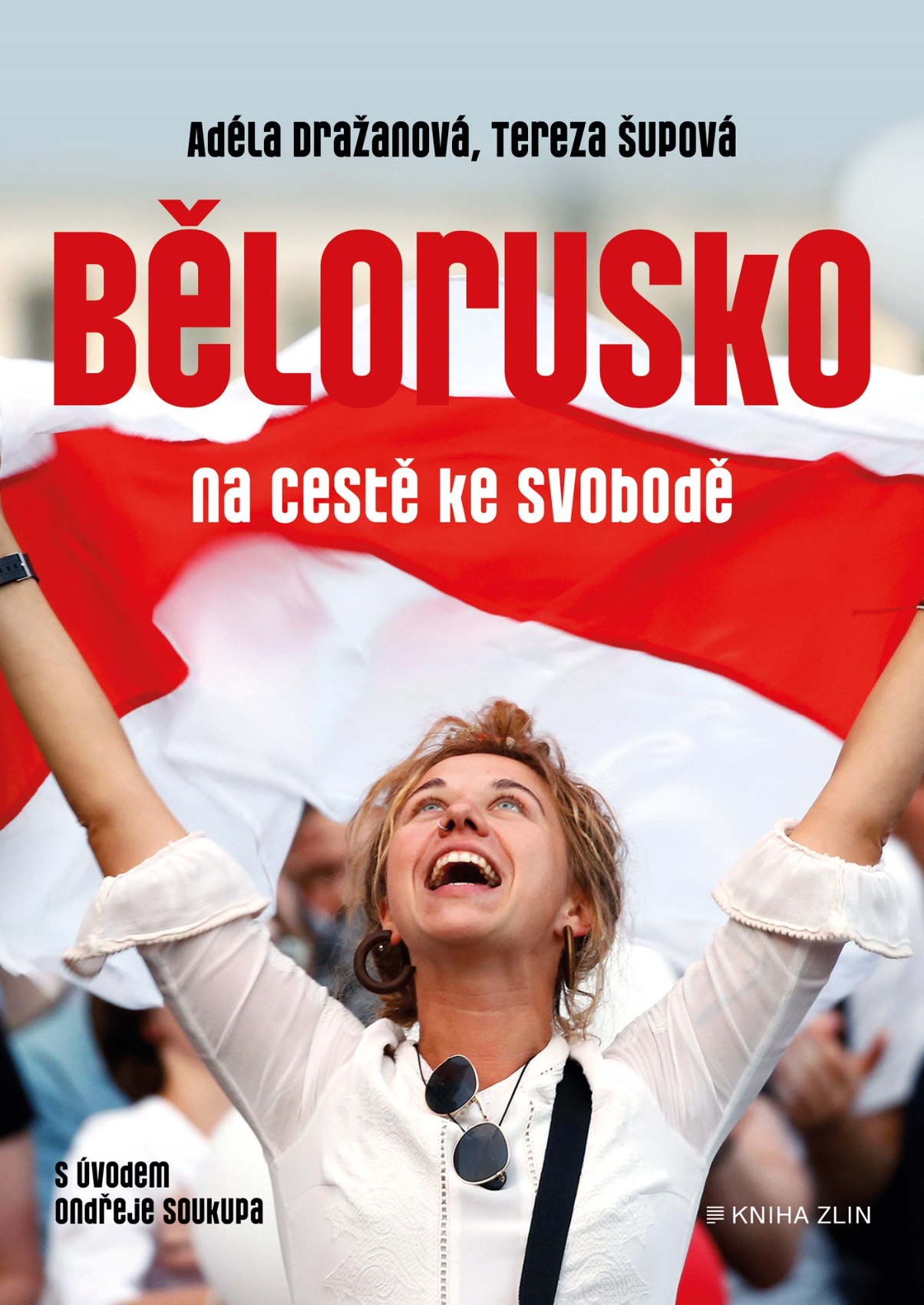 Belarus on the Road to Freedom