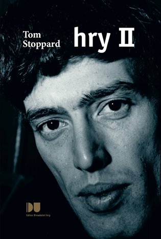 Tom Stoppard: Hry II