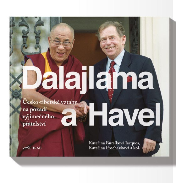 Dalajlama a Havel, česko-tibetské vztahy na pozadí výjimečného přátelství