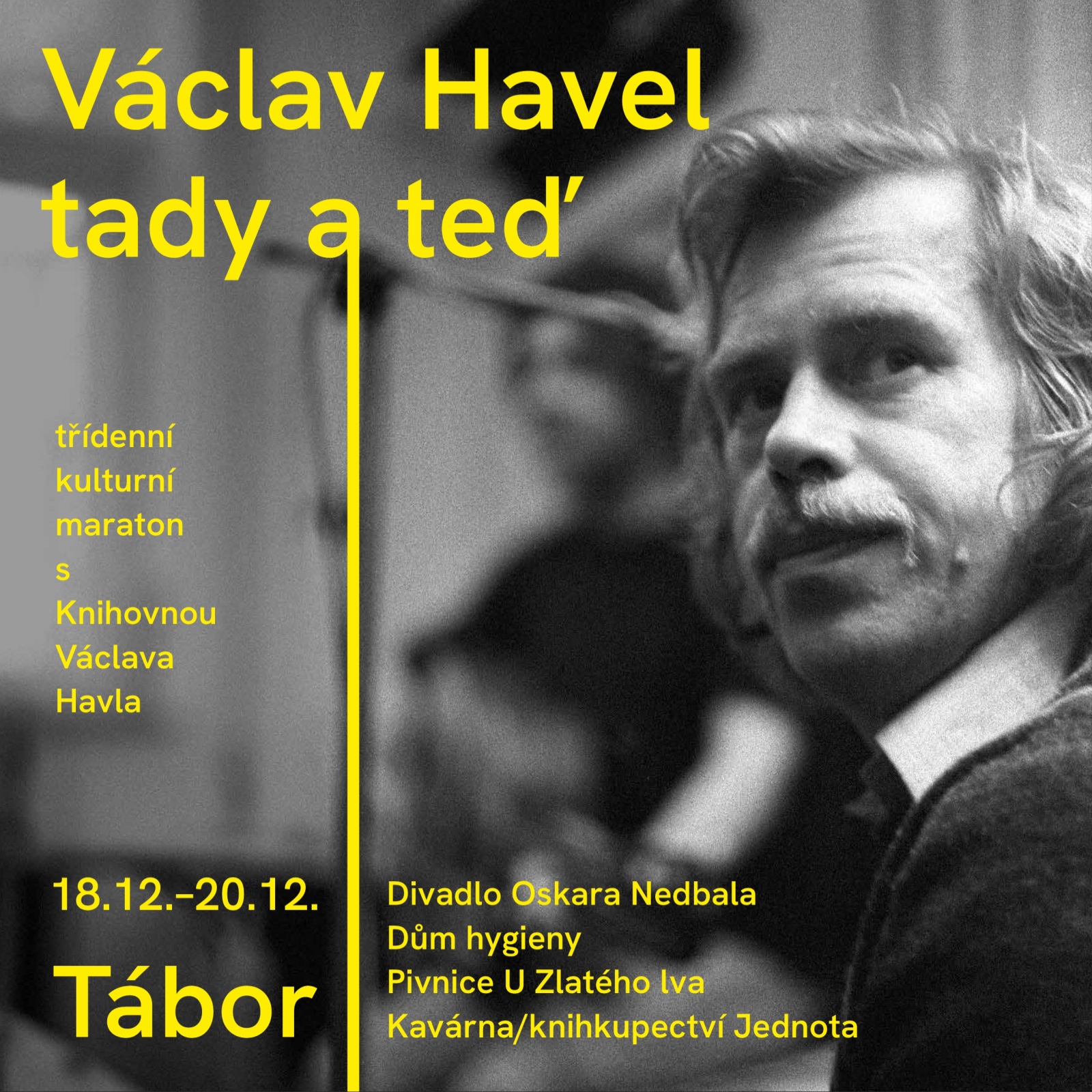 Václav Havel tady a teď: Tři dny s Knihovnou VH v Táboře